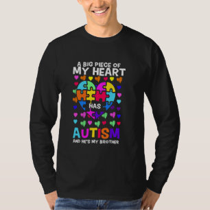 He Is My Brother Autism Awareness Autistic Autism T-Shirt