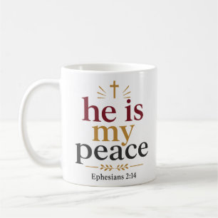 He Is My Peace Inspiring Christian Encouragement Coffee Mug