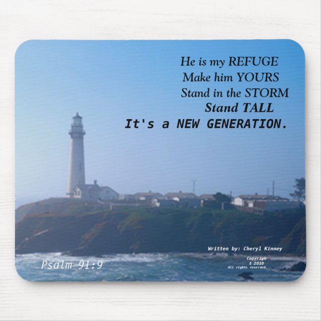 He is my Refuge Mousepad. Mouse Pad (Front)