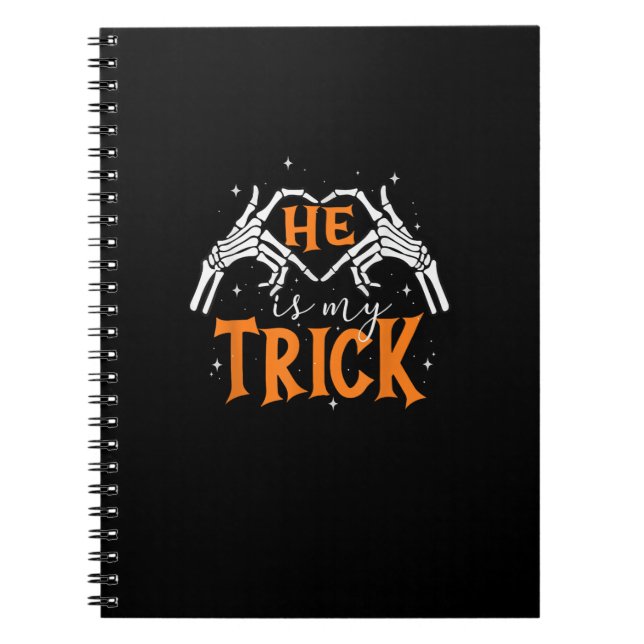 He Is My Trick Heart S Notebook (Front)
