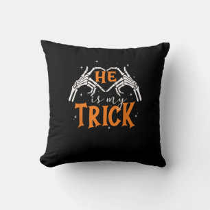 He Is My Trick Heart Skeleton Hand Couple Happy Ha Cushion
