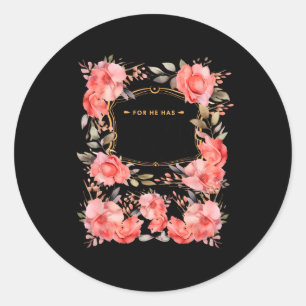 He Is Not Here He Has Risen Just As Said He Christ Classic Round Sticker