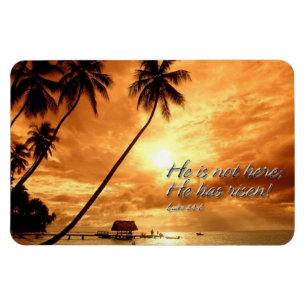 He is not here; He has risen! Premium Magnet