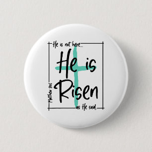 He Is Not Here He Is Risen Jesus Christian Cross E 6 Cm Round Badge