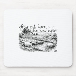He Is Not Here He Is Risen Jesus Christian Cross V Mouse Pad
