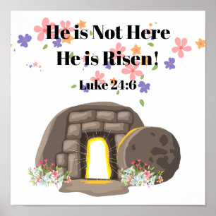 He is Not Here He is Risen Poster