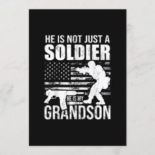 He Is Not Just A Soldier He Is My Grandson Militar Invitation