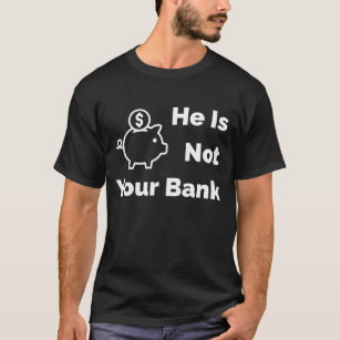 he is not your bank, israel adesanya, piggy bank T-Shirt