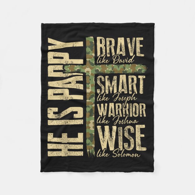 He Is Pappy Camo Religious Father's Day Christian  Fleece Blanket (Front)