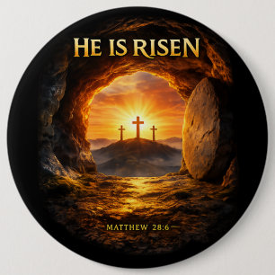 He is Risen 6 Cm Round Badge
