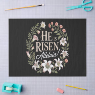 He Is Risen Alleluia Floral Christian Easter Tissue Paper