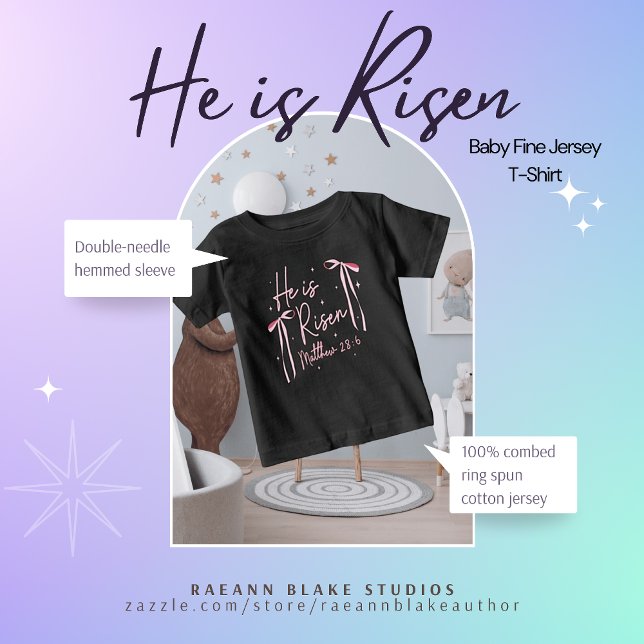 "He is Risen" Baby Fine Jersey T-Shirt (Creator Uploaded)