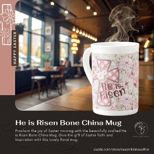 He is Risen Bone China Mug