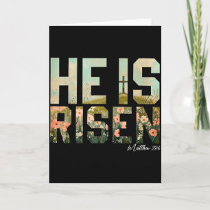 He Is Risen Christian Cross Jesus Bible Verse East Card
