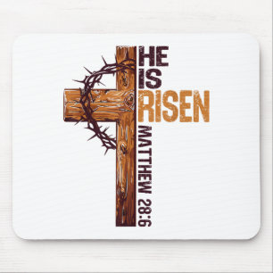 He Is Risen Christian Cross Jesus Bible Verse Happ Mouse Pad