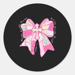 He Is Risen Christian Cross Jesus Coquette Bow Bun Classic Round Sticker
