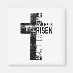 He Is Risen Christian Dad Easter Bible Verse Cross Magnet