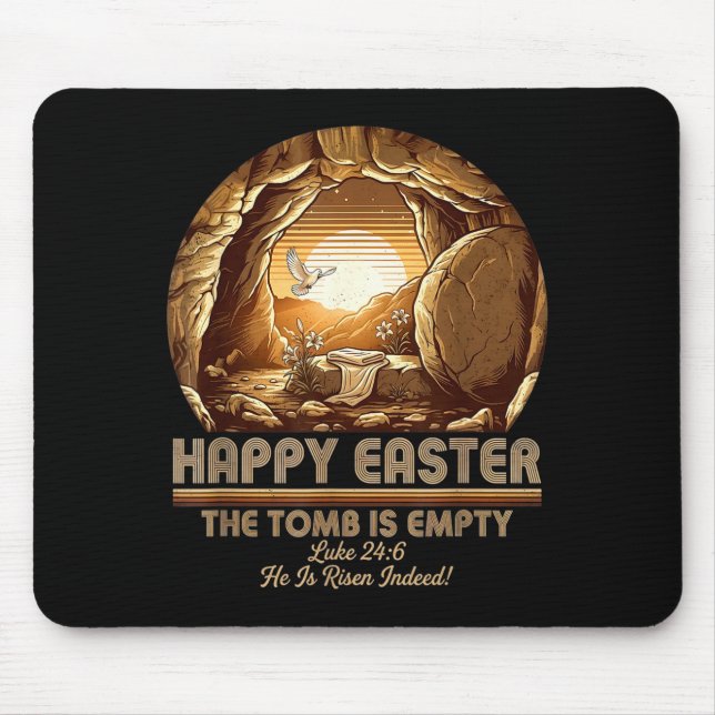 He is risen christian easter empty tomb bible mouse pad (Front)
