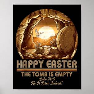 He is risen christian easter empty tomb bible poster