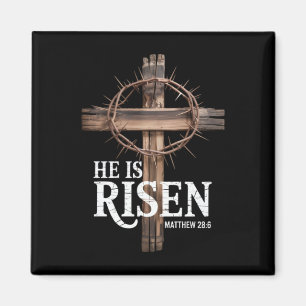 He Is Risen Christian Easter Matthew 286 Bible Ver Magnet