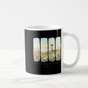 He is risen christian wildflower happy easter coffee mug