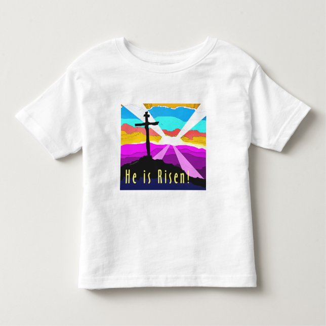 He is risen cross Christian Gift design Toddler T-Shirt (Front)