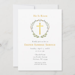  He is Risen Cross Easter Sunrise service Invitation