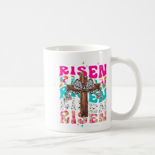 He Is Risen Cross Jesus Easter Christian Religious Coffee Mug (Right)