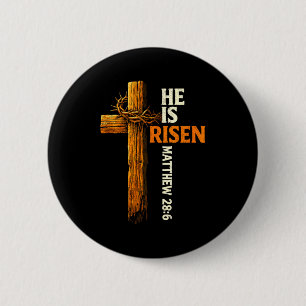 He is risen cross jesus religious christian faith 6 cm round badge