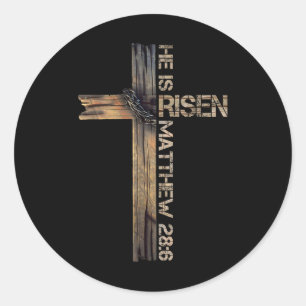 He Is Risen Cross Jesus Religious Christian Faith  Classic Round Sticker