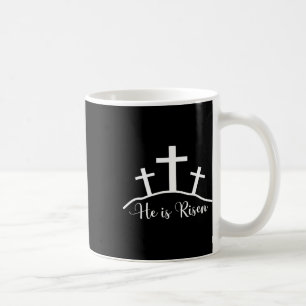 He Is Risen Cross Jesus Religious Easter Day Chris Coffee Mug