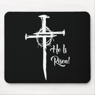 He Is Risen Cross Jesus Religious Easter Day Chris Mouse Pad