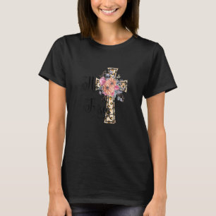 He Is Risen Cute Christian Teen Girls Mum Jesus Ea T-Shirt