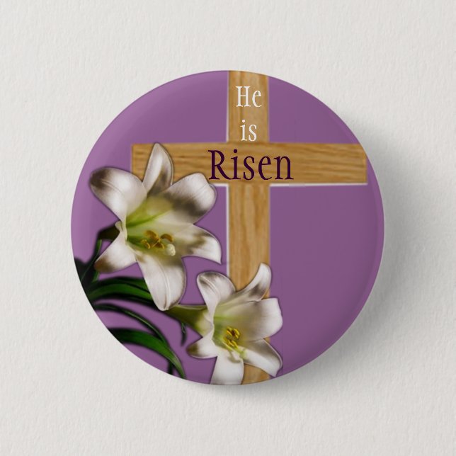 He is Risen Easter Button (Front)