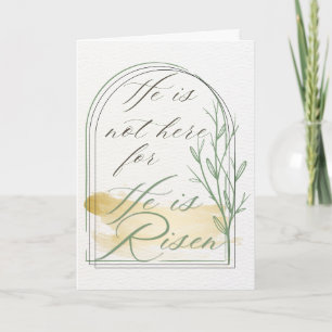 He is Risen Easter Card