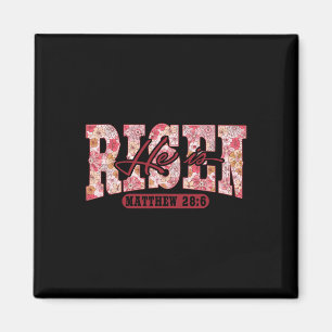 He Is Risen Easter Christian Floral Bible Verse Ma Magnet