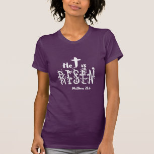 He Is Risen Easter Christian T-Shirt
