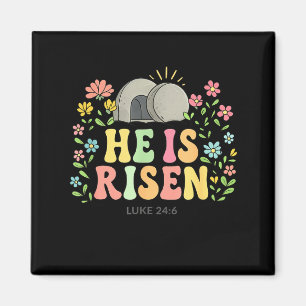 He is Risen Easter Floral Jesus Empty Tomb Verse Magnet
