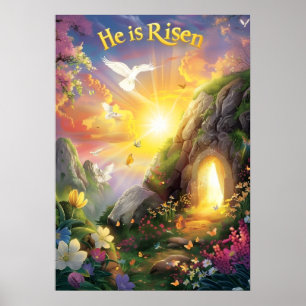 He Is Risen — Easter Resurrection — Luke 24:6 Poster