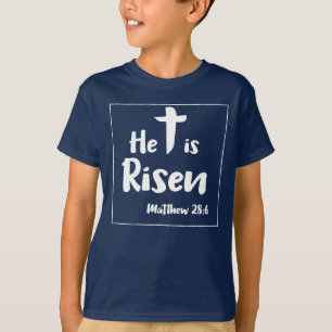 He Is Risen Easter Scripture T-Shirt