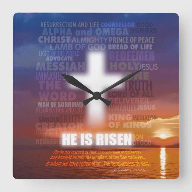 He is Risen - Easter  Square Wall Clock (Front)