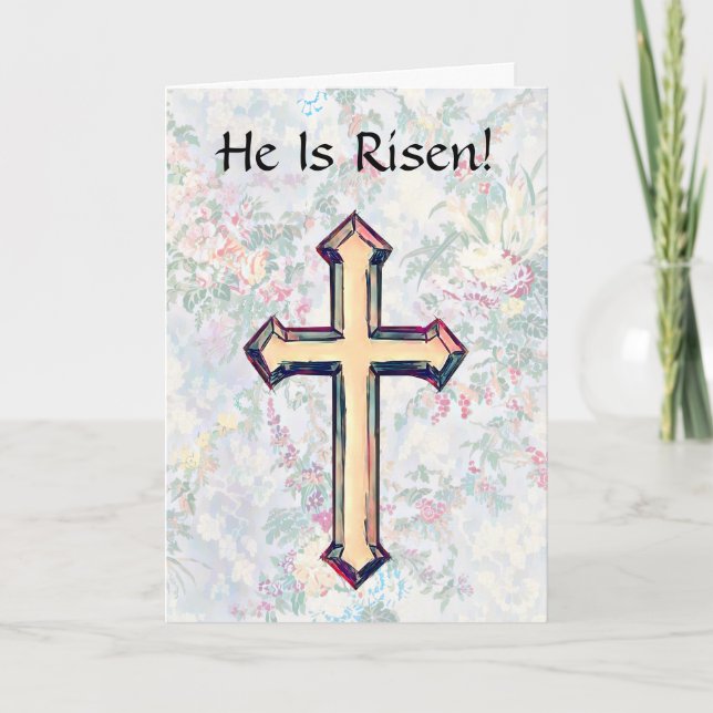 He Is Risen Faith Cross Easter Card with Scripture (Front)