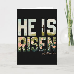 He Is Risen Floral Cross Matthew 286 Card