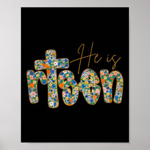 He Is Risen Floral Easter Christian Jesus Women Gi Poster
