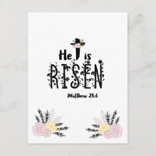 He Is Risen Floral Scripture Postcard
