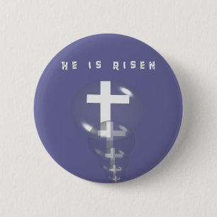 He is Risen Gifts 6 Cm Round Badge