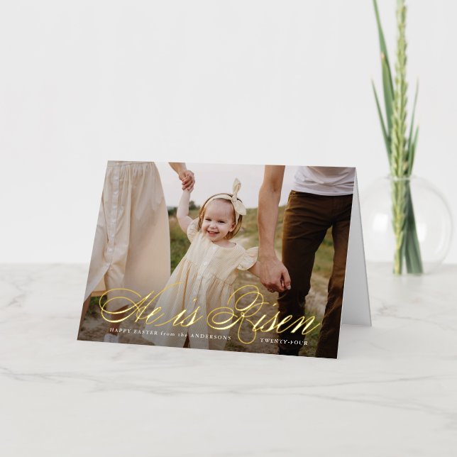 He is Risen Gold Foil Script Photo Easter Card (Front)