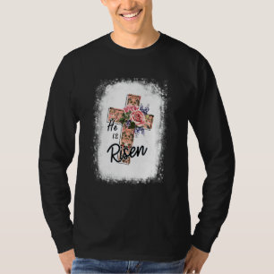 He Is Risen Happy Easter Day For Christian Resurre T-Shirt