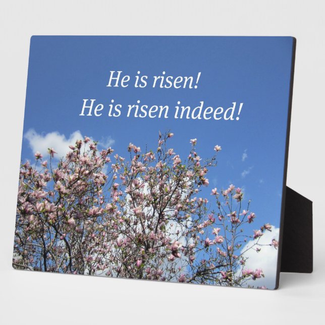 He is risen!  He is risen indeed! Plaque (Side)