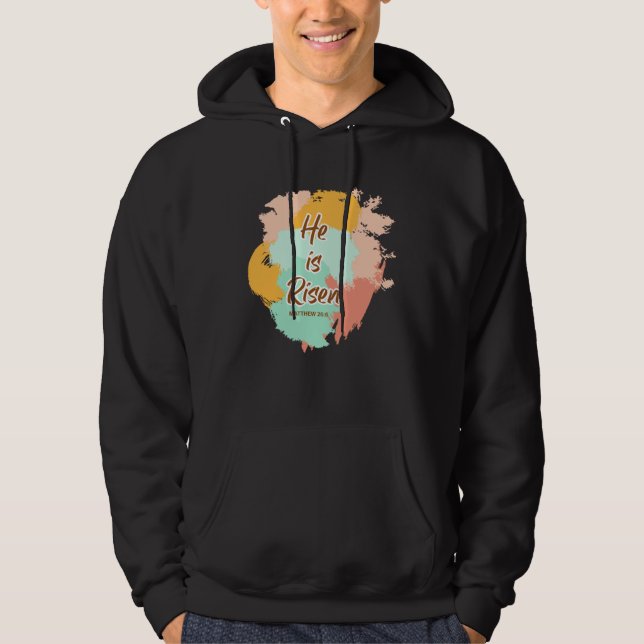 He Is Risen Indeed Happy Easter For Christian East Hoodie (Front)